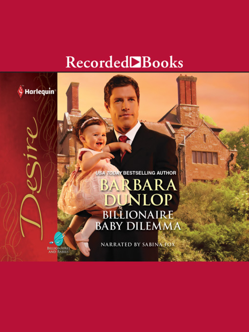 Title details for Billionaire Baby Dilemma by Barbara Dunlop - Wait list